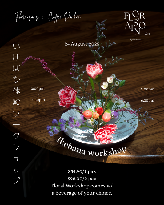 Floraisons x Coffee Donkee  Ikebana Workshop