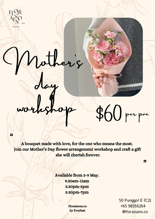 Mother's day workshop